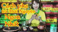 5 Cách Chọn Chè Đinh Thái Nguyên Chuẩn Ngon, Không Lo Hàng Giả